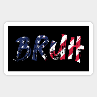 Bruh Flag USA Magnet